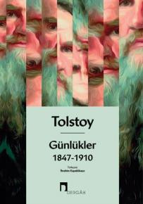 Tolstoy: Günlükler 1847-1910